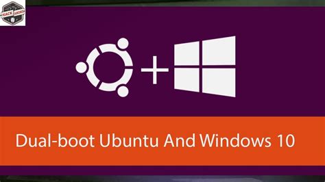 Dual Boot Linux Ubuntu With Windows 10 Step By Step Guide Youtube