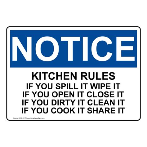 Osha Kitchen Rules If You Spill It Wipe It If Sign One