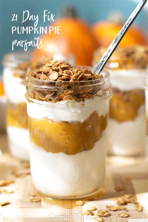 21 Day Fix Pumpkin Pie Yogurt Parfait With Maple Oats Recipe 21 Day