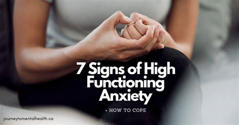 7 signs of high functioning anxiety how to cope journey to mental health