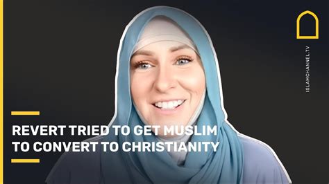 I Tried To Convince A Muslim To Convert To Christianity Muslim