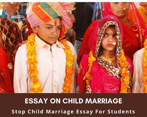 Essay On Child Marriage Stop Child Marriage Essay For Students