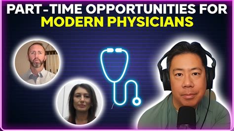 Part-time opportunities for modern physicians - YouTube