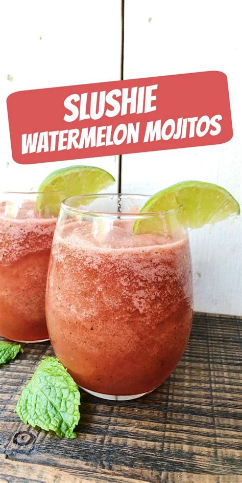 Slushie Watermelon Mojitos Recipe Cooking Recipes Healthy