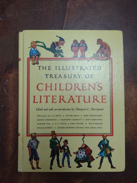 The Illustrated Treasury Of Childrens Literature Martignoni 1955