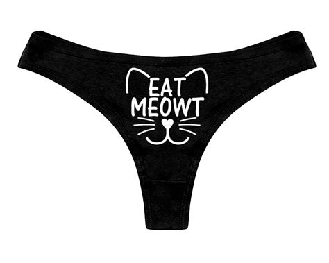 Eat Meowt Panties Funny Kitten Eat Me Out Cat Play Sexy Naughty Slutty Bachelorette Party Bridal