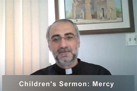 Childrens Sermon Mercy St George Armenian Church