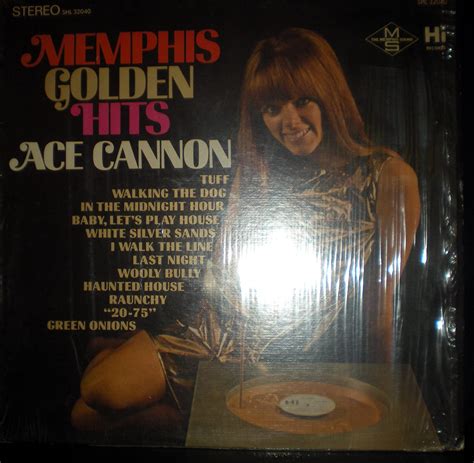 Ace Cannonmemphis Golden Hits1967 Music