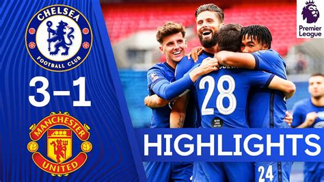 Chelsea 3 1 Manchester United Dominant Performance Send Blues To The