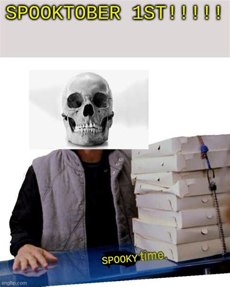Spooky Time Imgflip