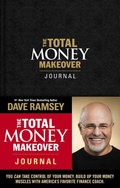 The Total Money Makeover Journal A Guide For Financial Fitness By Dave
