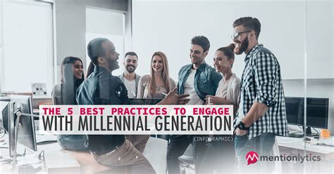 The 5 Best Practices To Engage With Millennials Infographic