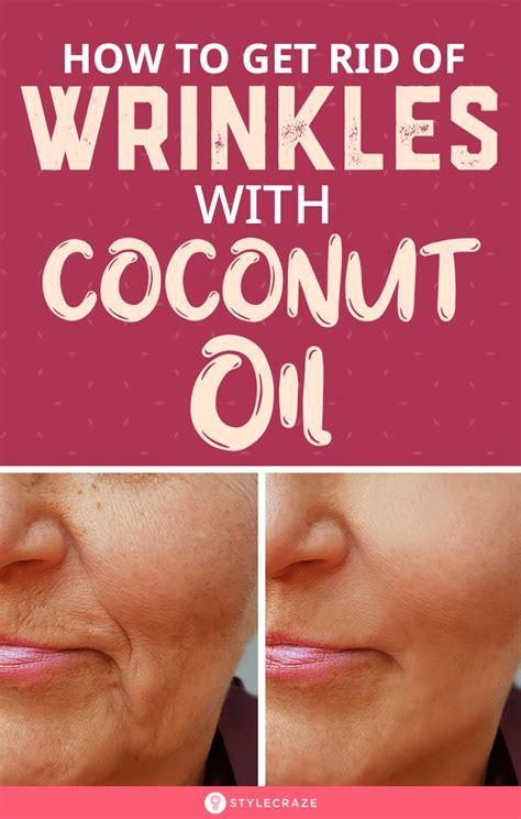 How To Get Rid Of Wrinkles Using Coconut Oil Skin Care Wrinkles