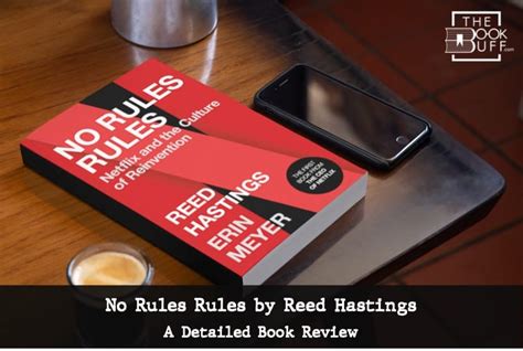 No Rules Rules By Reed Hastings And Erin Meyer The Bookbuff Review