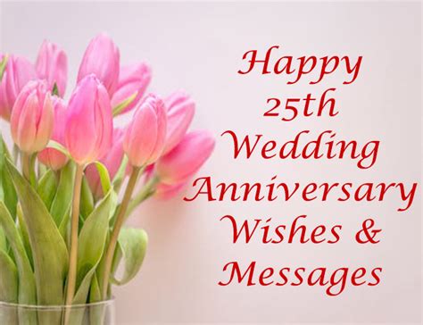 May your marriage bloom like a flower every year, may there be only. 25th Wedding Anniversary Quotes, Wishes, Messages & Image ...