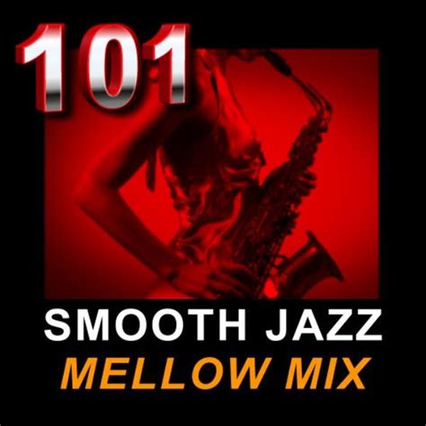 Best smooth jazz is a radio & tv experience packed with new albums, firm favourites and some tracks you've never heard before. 101 SMOOTH JAZZ MELLOW MIX | Free Internet Radio | TuneIn
