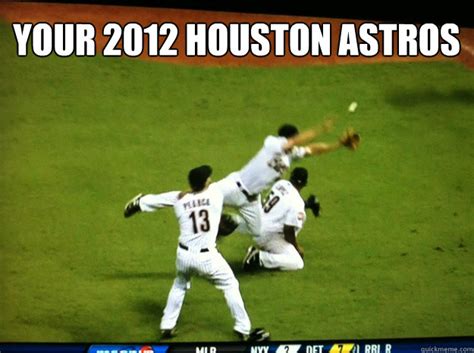 Your 2012 Houston Astros Houston Astros A Depressing Comedy Of Errors