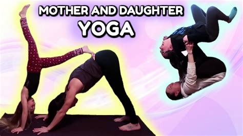 The Yoga Challenge Part 2 Expectation Vs Reality Mother And Daughter Partners Youtube