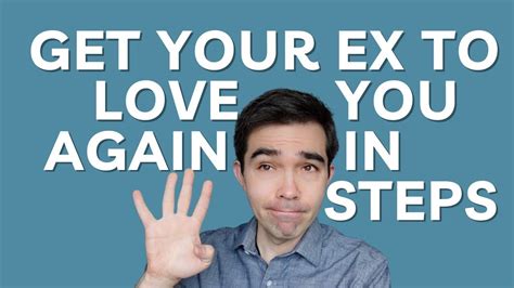 4 Ways To Get Your Ex To Love You Again Youtube