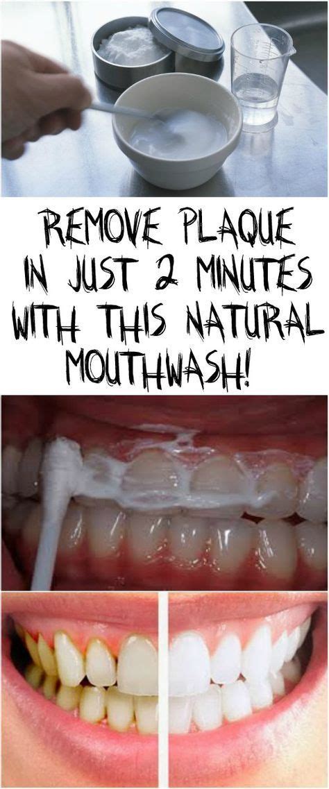 remove plaque in just 2 minutes with this natural mouthwash natural mouthwash oral health