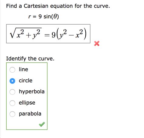 Solved Find A Cartesian Equation For The Curve R 9 Sinθ