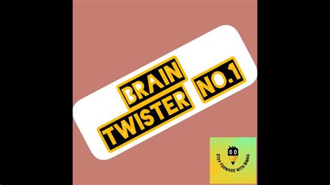 Brain Twister 1 🤔 Youtube