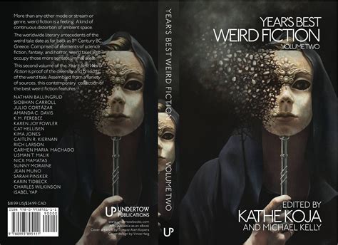 Future Treasures Year’s Best Weird Fiction Volume 2 Edited By Kathy Koja And Michael Kelly