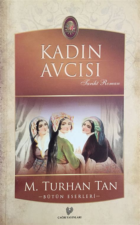 Kadın Avcısı Tarihi Roman 2 EL 80 00 TL