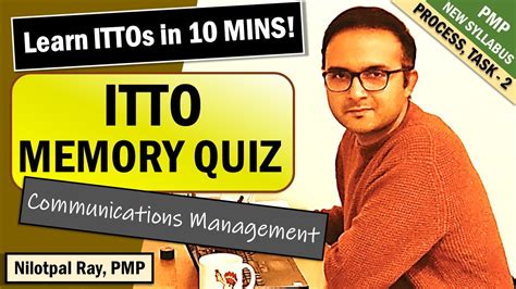 How To Memorize Ittos For Pmp Exam And Capm Exam 2022 Communications