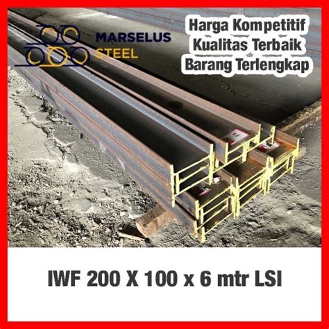 Jual Wf 200 X 10 X 6 Meter Besi Iwf 200 Wide Flange Beams Ex Lautan