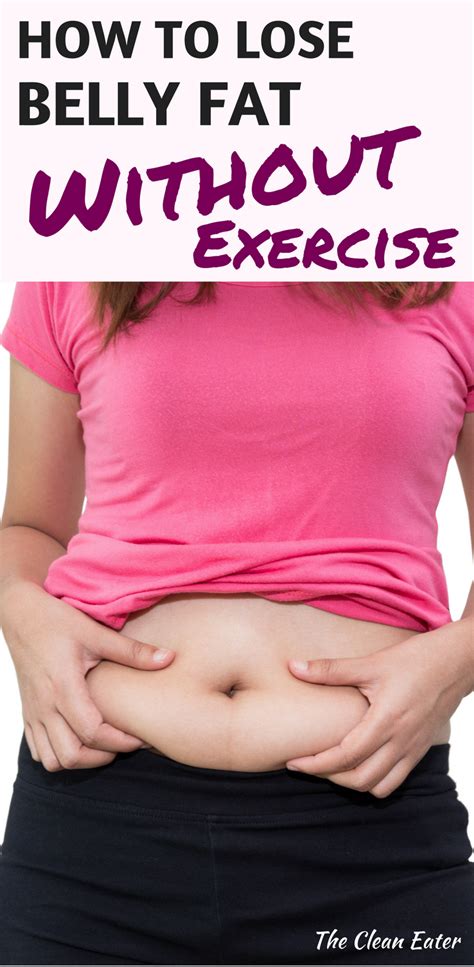How To Lose Belly Fat Without Exercise