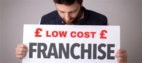 Low Cost Franchises In The Uk Uk