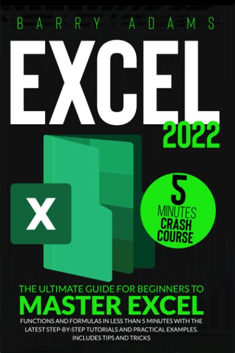 Buy Excel 2022 The Ultimate Guide For Beginners To Master Excel