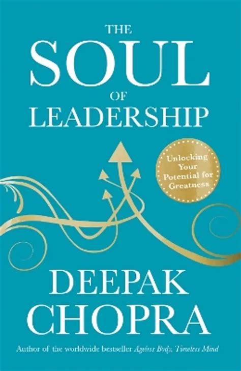 Soul Of Leadership Deepak Chopra Paperback 9781846044939 Bokkilden