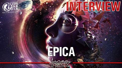 Epica Interview Linea Rock 2016 By Barbara Caserta Youtube