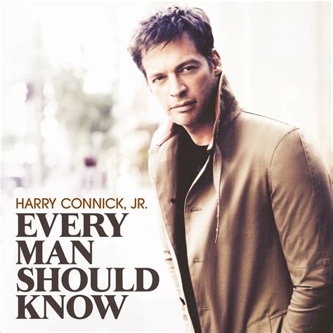 every man should know harry connick jr official site
