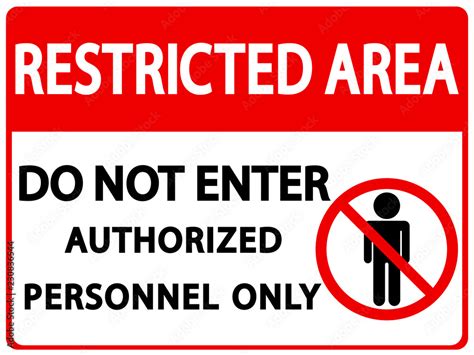 Vetor De Restricted Area For Authorized Personnel Only Or No Enter Sign