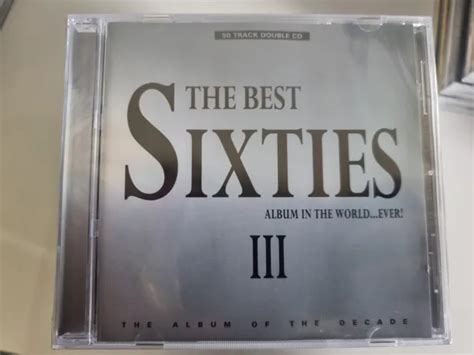 the best sixties album in the world ever iii 3 cd album brand new and sealed 7 57 picclick