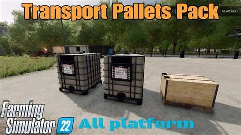 Transport Pallets Pack Mod For All Platforms On FS22 YouTube