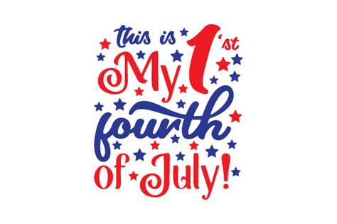 This is My First 4th of July! SVG Cut file by Creative Fabrica Crafts