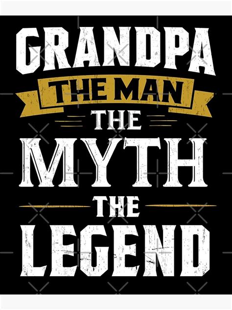 Grandpa The Man Myth Legend Vintage Fathers T Art Print For Sale