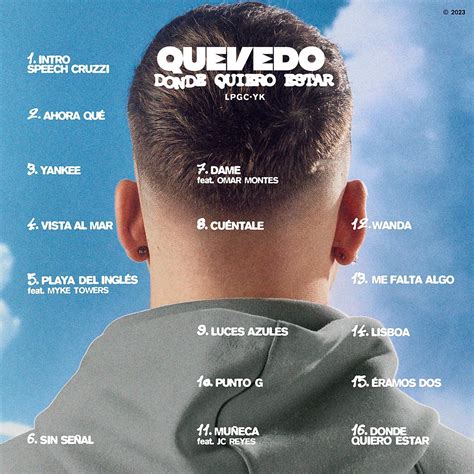 Quevedo Revela La Fecha De Estreno De Su Primer Disco Donde Quiero