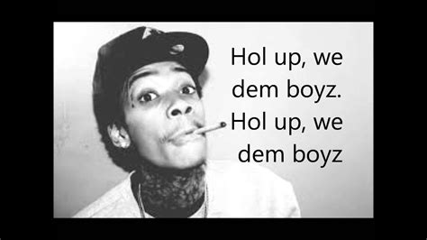 Wiz Khalifa - We Dem Boyz (Lyrics on Screen) (Explicit) FULL - YouTube