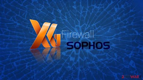Sophos Firewall Zero Day Vulnerability Patched