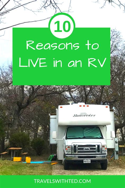 After Three Years Living In An Rv And Traveling Full Time I Can Say Without Question That I