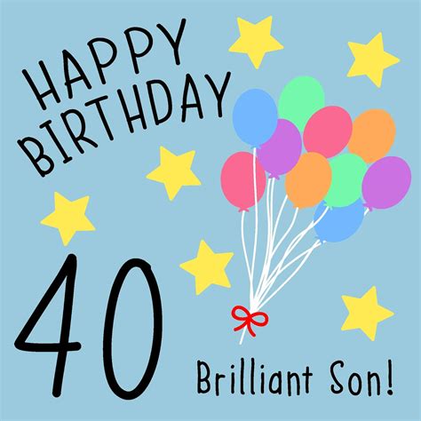 Son 40th Birthday Card Brilliant Son Uk Office Products