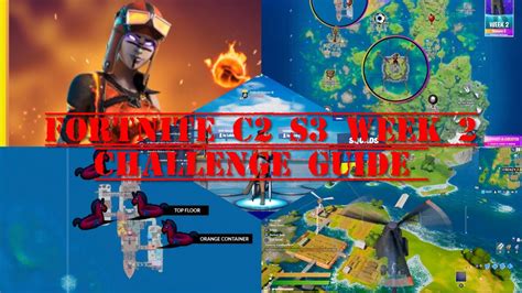 Fortnite C2 S3 Week 2 Challenge Guide Youtube