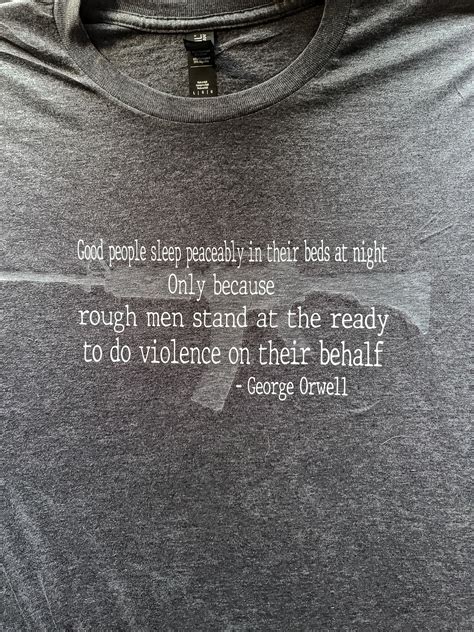 Rough Men Stand Ready To Do Gewaltbereit George Orwell T Shirt Etsy De