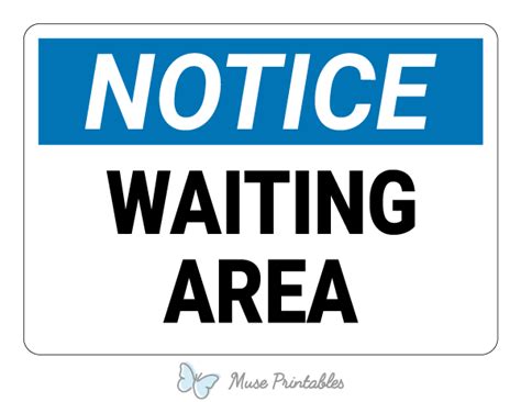 Printable Waiting Area Notice Sign