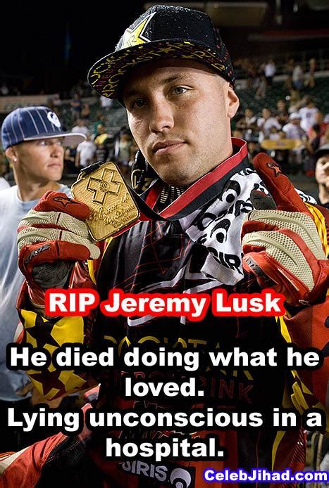 Rip Jeremy Lusk